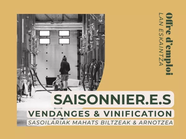 Offre d'emploi - Saisonniers vendanges-vinification
